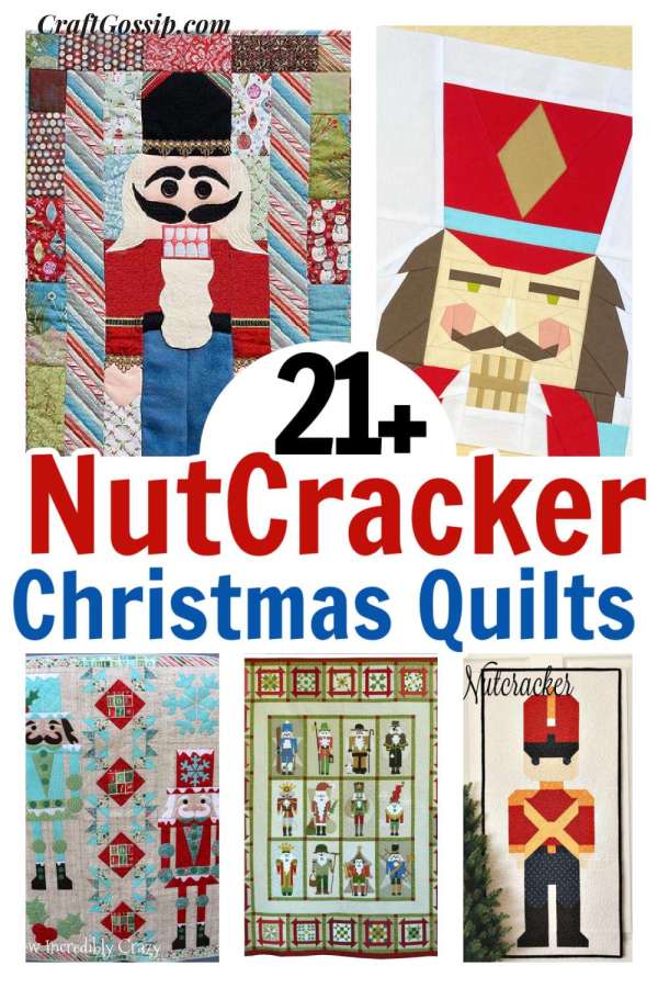 21 Christmas Holiday Nutcracker Quilt Patterns
