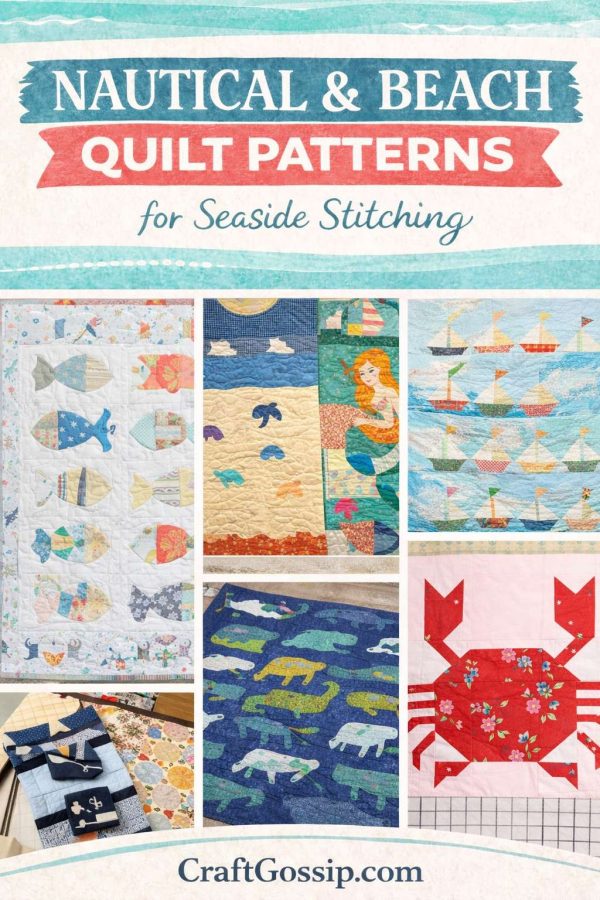 14 Nautical and Beach Quilt Patterns for Seaside Stitching